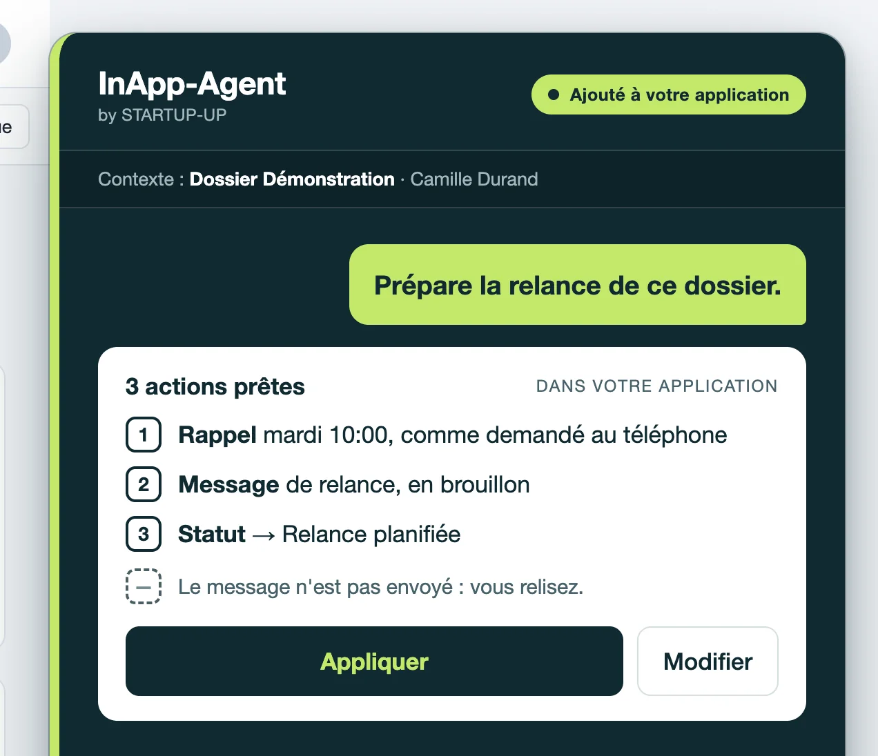 Panneau InApp-Agent : la demande, trois actions prêtes, la limite « le message n’est pas envoyé », le bouton Appliquer.